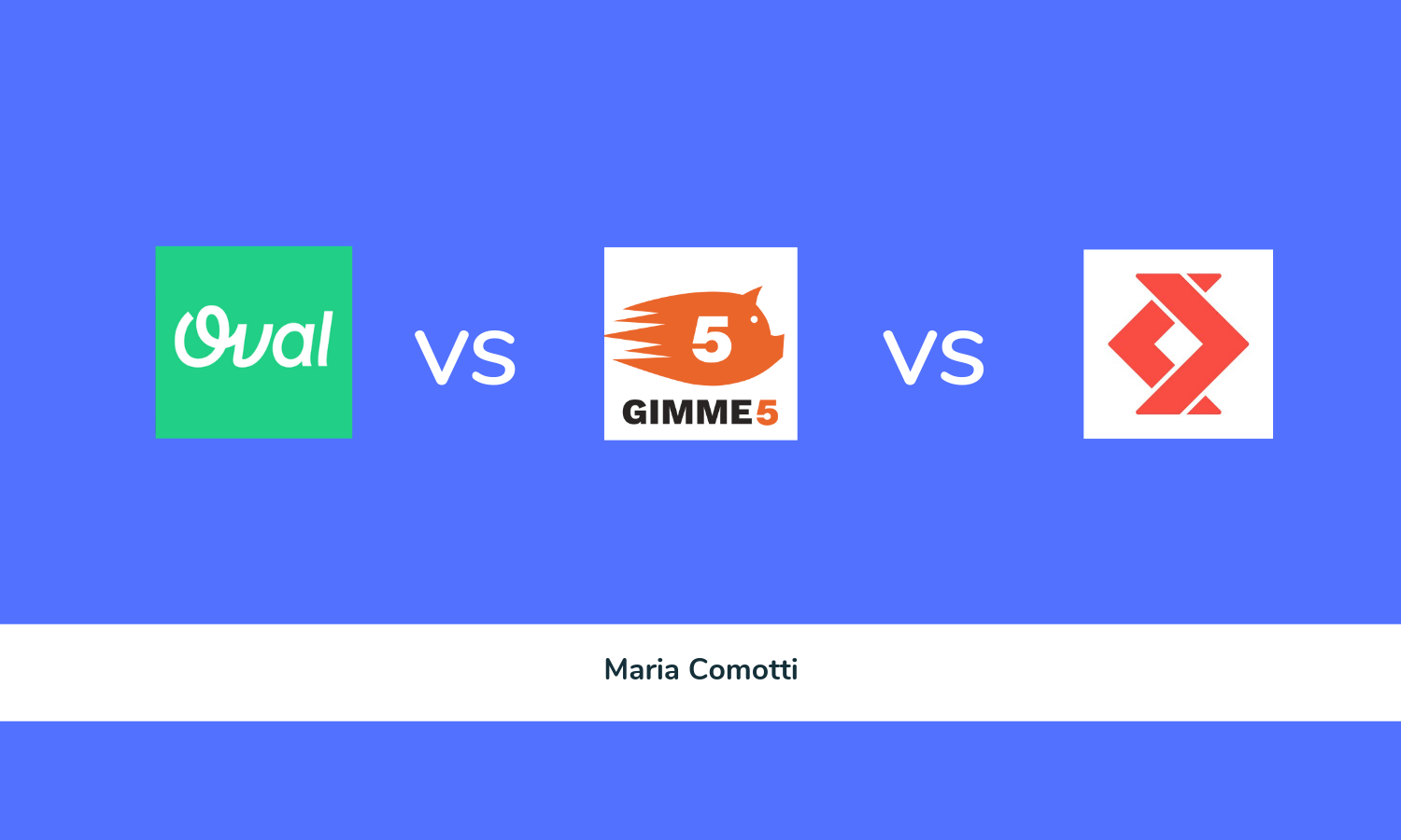Oval vs. Gimme5 vs. Satispay